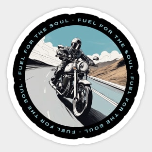 Fuel for the soul motorcycle Sticker